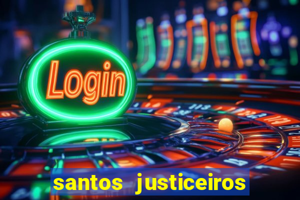 santos justiceiros 2 dublado torrent